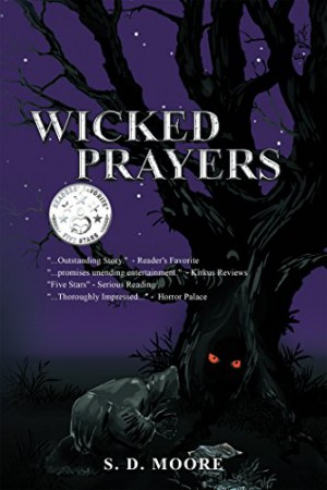 Wicked Prayers : S.D. Moore