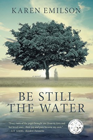 Be Still the Water : Karen Emilson