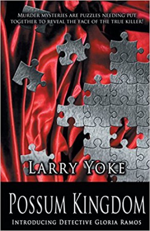 Possum Kingdom : Larry Yoke