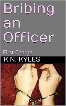 Bribing An Officer : K.N. Kyles