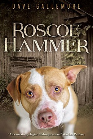Roscoe Hammer : Dave Gallemore