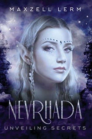 Nevrhada, Unveiling Secrets : Maxzell Lerm