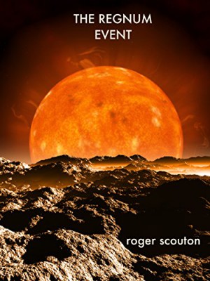 The Regnum Event : Roger Scouton