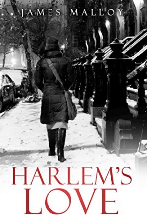 Harlem's Love : James Malloy