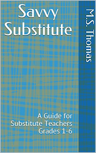 The Savvy Substitute : M.S. Thomas