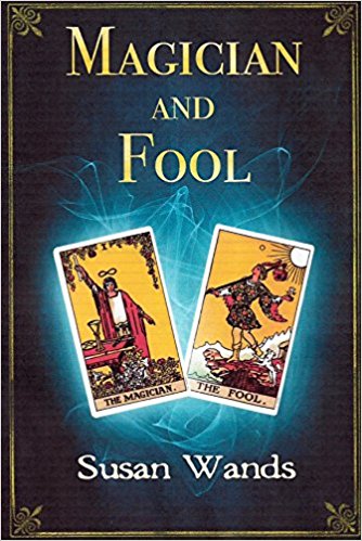 Magician And Fool : Susan Wands