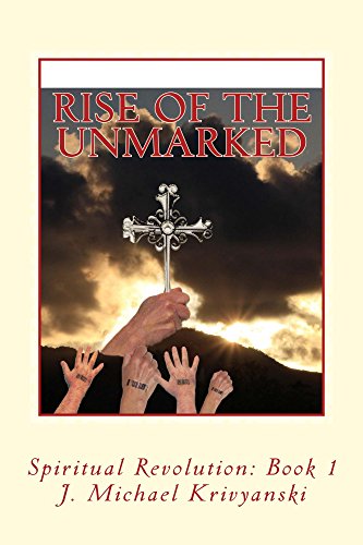 Rise of the Unmarked : J. Michael Krivyanski