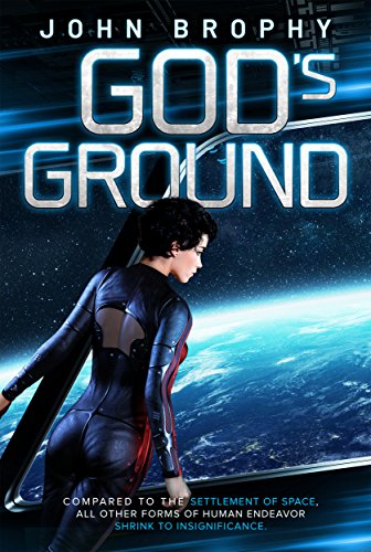 God’s Ground : John R Brophy