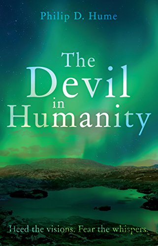 The Devil in Humanity : Philip D. Hume