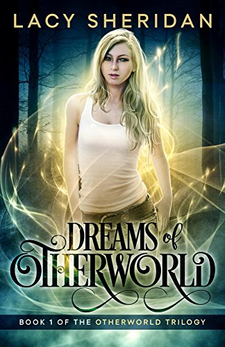 Dreams of Otherworld : Lacy Sheridan