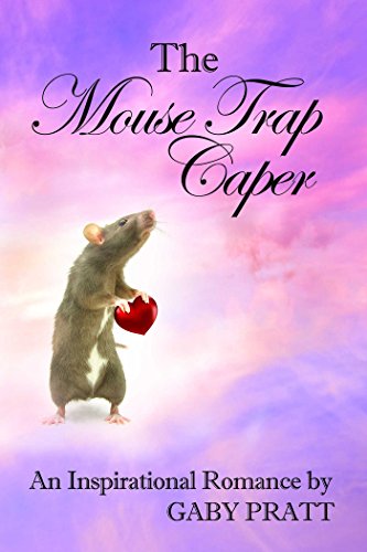 The Mouse Trap Caper : Gaby Pratt