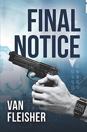 Final Notice : Van Fleisher