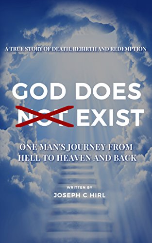 God Does Not Exist : Joseph C Hirl