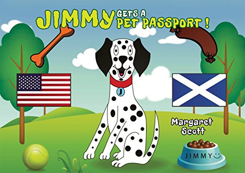 Jimmy Gets a Pet Passport : Margaret Scott