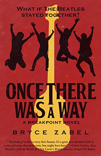 Once There Was a Way : Bryce Zabel