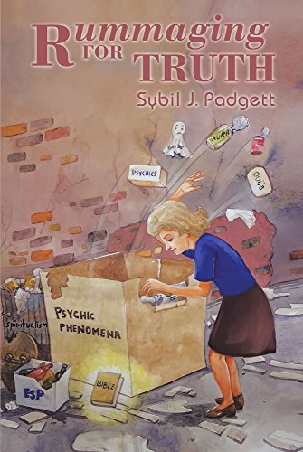 Rummaging For Truth : Sybil J. Padgett