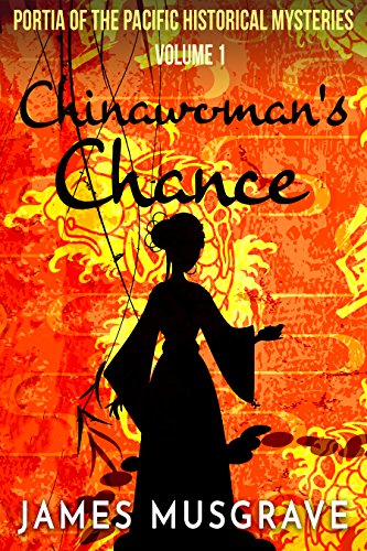 Chinawoman’s Chance : James Musgrave