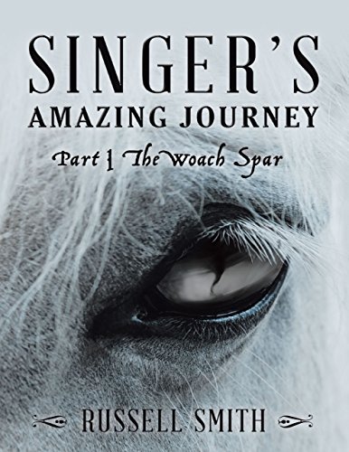 Singer's Amazing Journey : Russell Smith