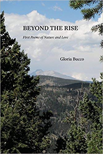 Beyond the Rise : Gloria Bucco