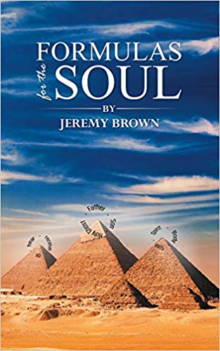 Formulas for the Soul : Jeremy Brown