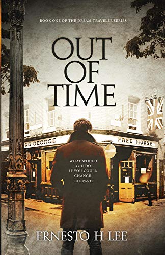 Out Of Time : Ernesto H Lee