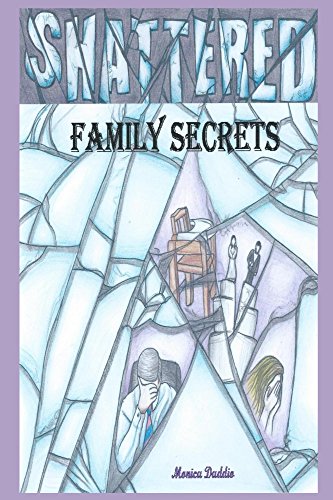 Shattered Family Secrets : Monica Daddio