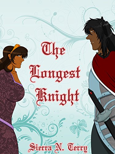The Longest Knight : Sierra N. Terry