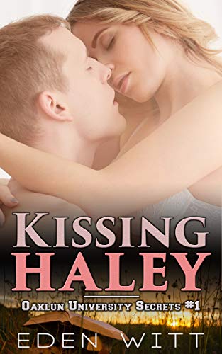 Kissing Haley : Eden Witt