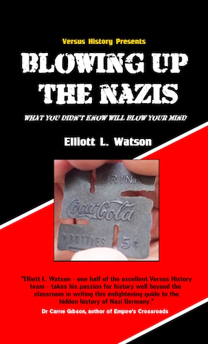 Blowing up the Nazis : Elliott L. Watson