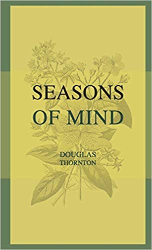 Seasons Of Mind : Douglas Thornton