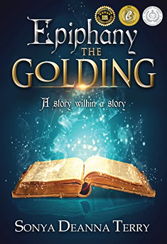 Epiphany – THE GOLDING : Sonya Deanna Terry