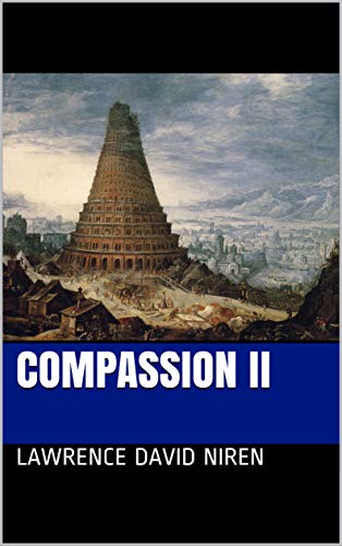 COMPASSION II : Lawrence David Niren