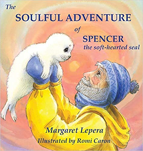 The Soulful Adventure of Spencer : Margaret Lepera