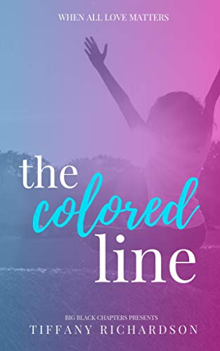 The Colored Line : Tiffany Richardson