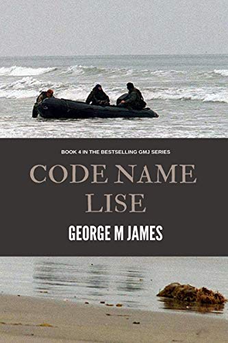 Code Name Lise : George M James