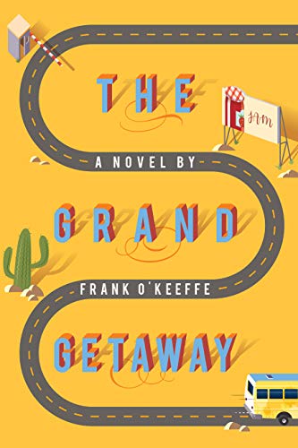 The Grand Getaway : Frank O'Keeffe