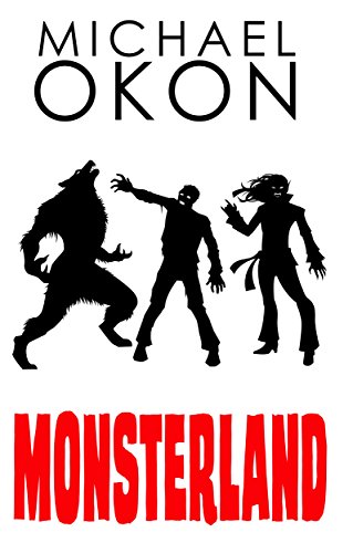 Monsterland : Michael Okon