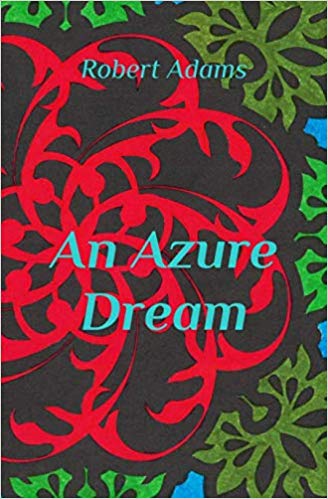 An Azure Dream : Robert Adams