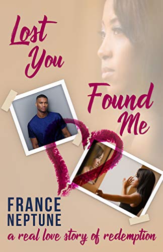 Lost You Found Me : France Neptune