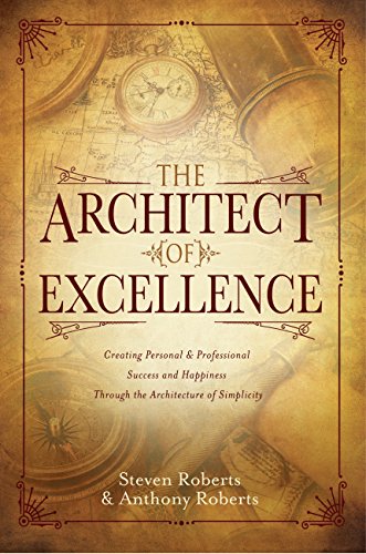 The Architect of Excellence : Steven Roberts