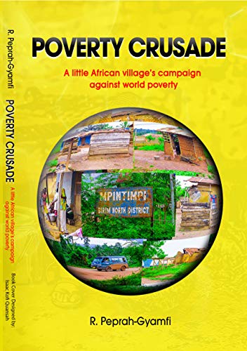 Poverty Crusade : Robert Peprah-Gyamfi