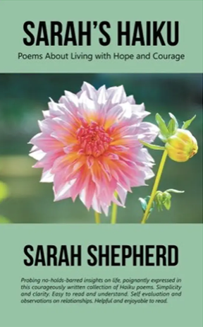 Sarah’s Haiku : Sarah Shepherd