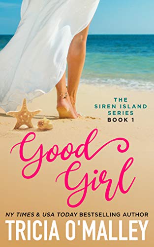 Good Girl : Tricia O’Malley