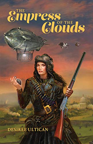 The Empress of the Clouds : Desiree Ultican