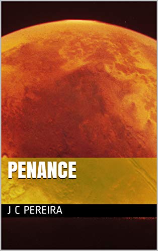 Penance : J C Pereira