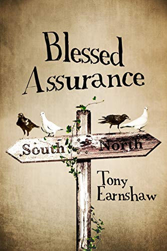 Blessed Assurance : Tony Earnshaw