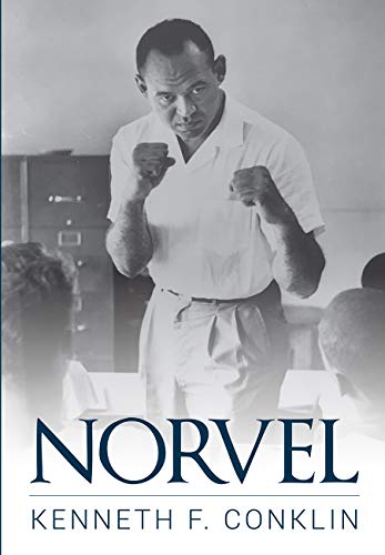 NORVEL: An American Hero : Kenneth F Conklin