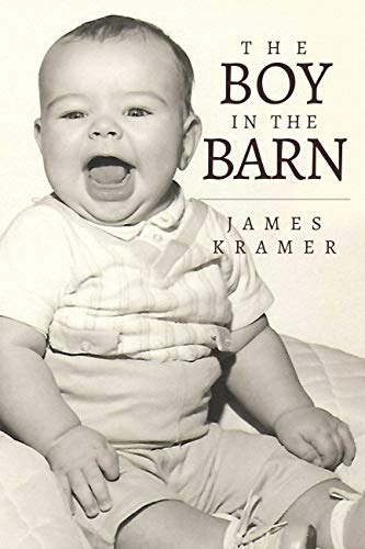 The Boy in the Barn : James Kramer