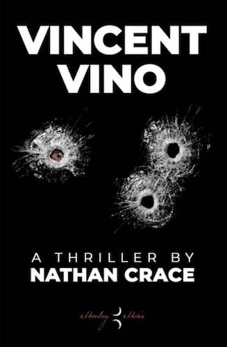 Vincent Vino : Nathan Crace