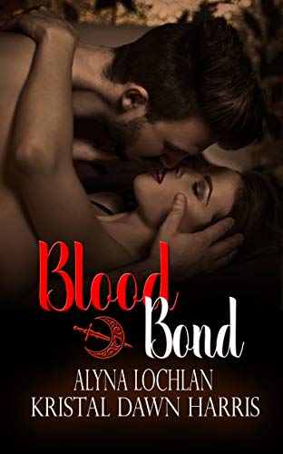 Blood Bond : Kristal Dawn Harris